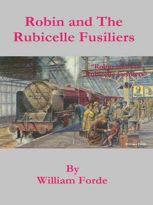 cover image of Robin and the Rubicelle Fusiliers